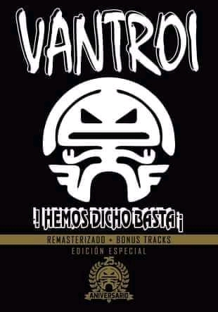 Hemos Dicho Basta Remasterizado (XXVI ANIVERSARIO) 2019